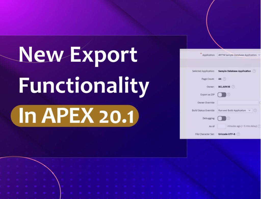 new export functionalitiy in apex 20.1