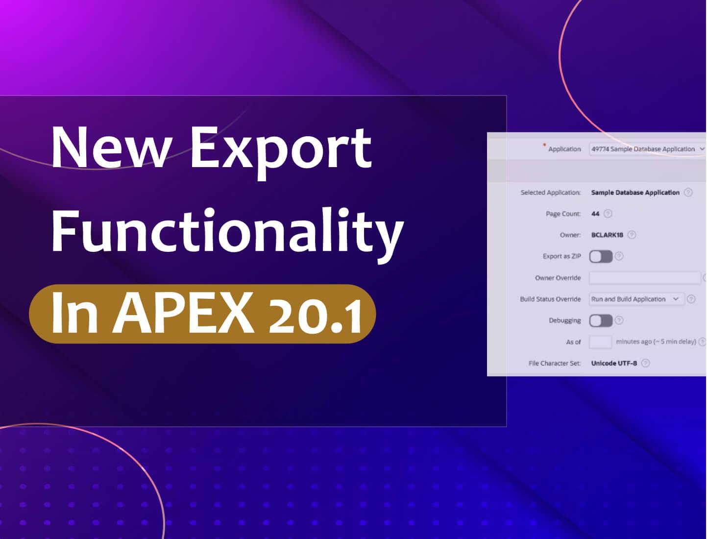 New Export Functionality In APEX 20.1