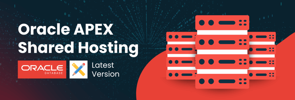 Oracle APEX Shared Hosting