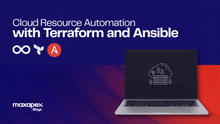 Cloud Resource Automation with Terraform and Ansible - MaxAPEX